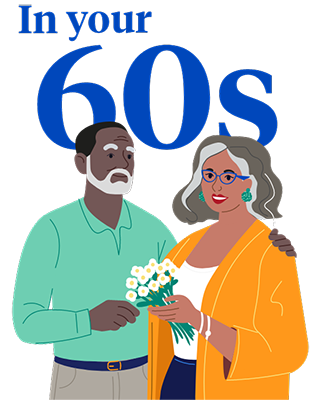 In your 60s